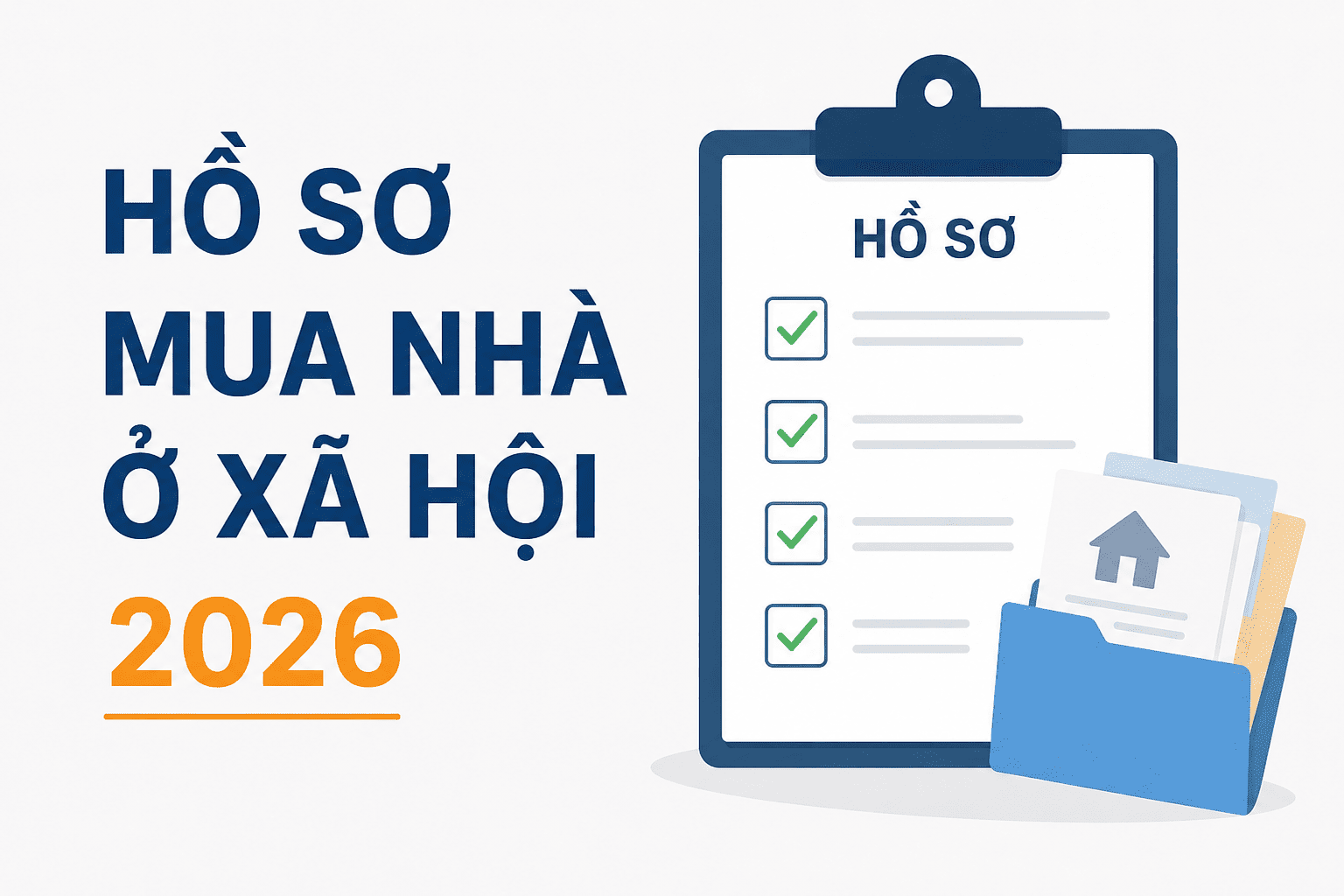Hồ sơ mua nhà ở xã hội 2026